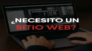 sitio web - como saber si necesito un sitio web
